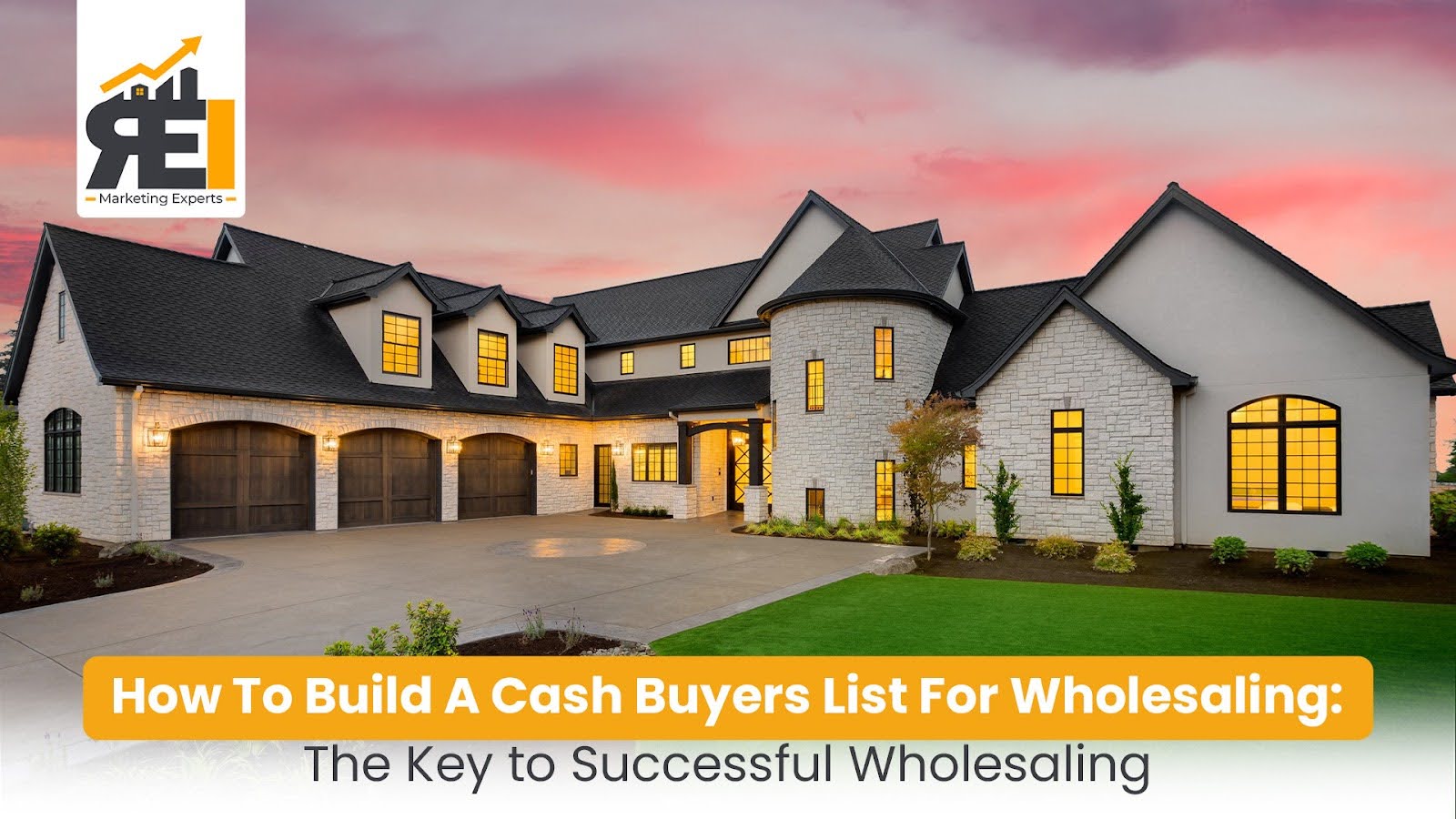 How To Build A Cash Buyers List For Wholesaling